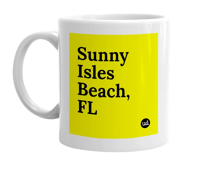 White mug with 'Sunny Isles Beach, FL' in bold black letters
