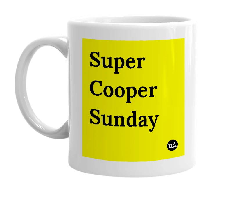 White mug with 'Super Cooper Sunday' in bold black letters
