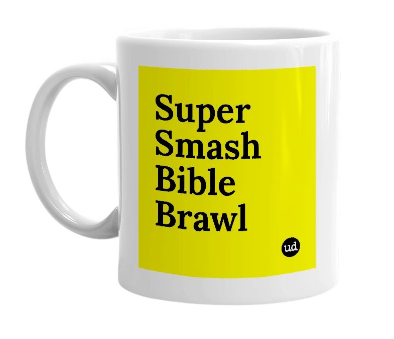 White mug with 'Super Smash Bible Brawl' in bold black letters