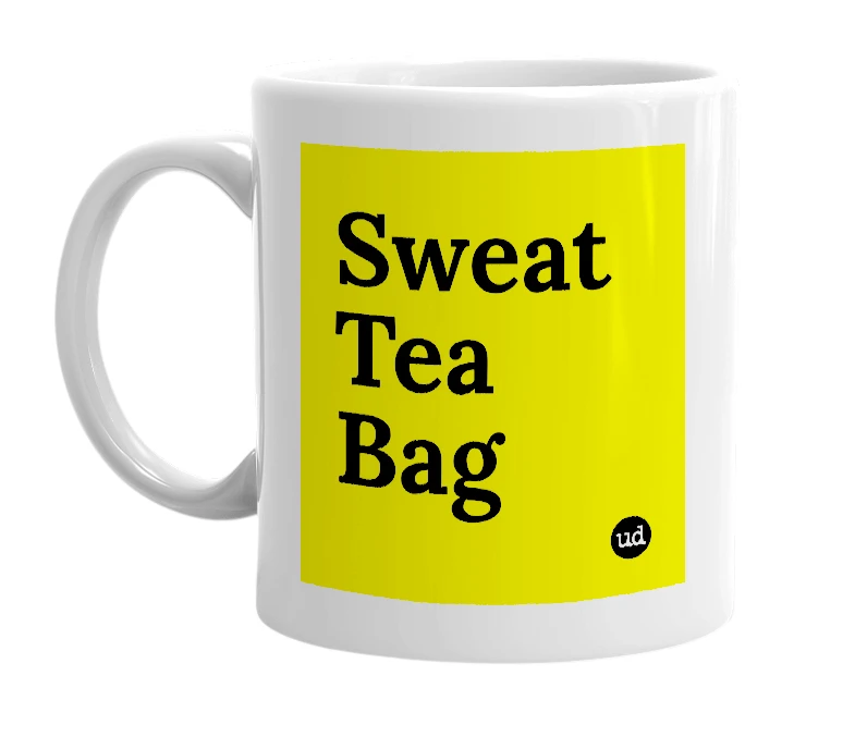 White mug with 'Sweat Tea Bag' in bold black letters