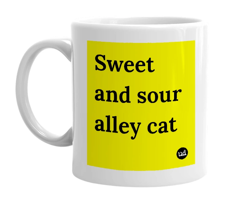 White mug with 'Sweet and sour alley cat' in bold black letters