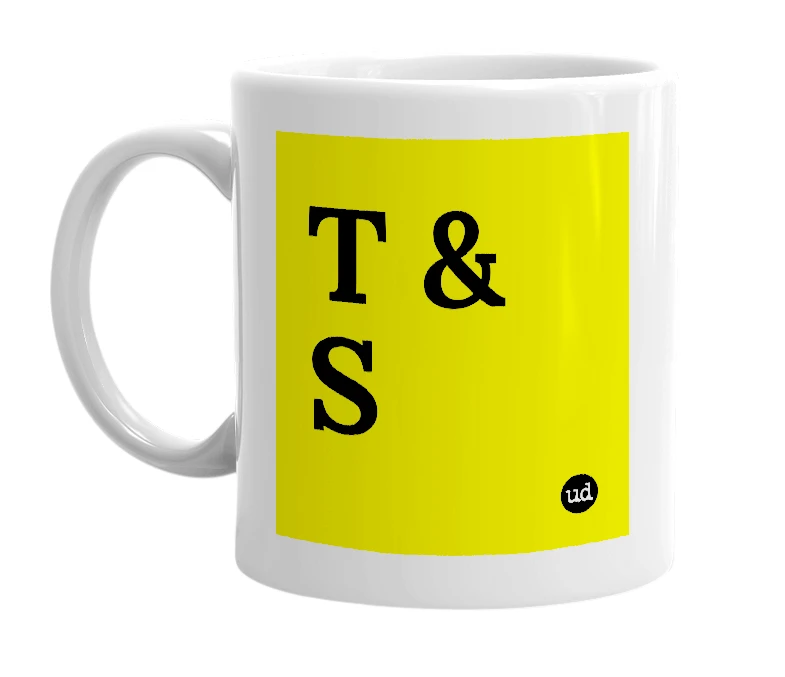 White mug with 'T & S' in bold black letters