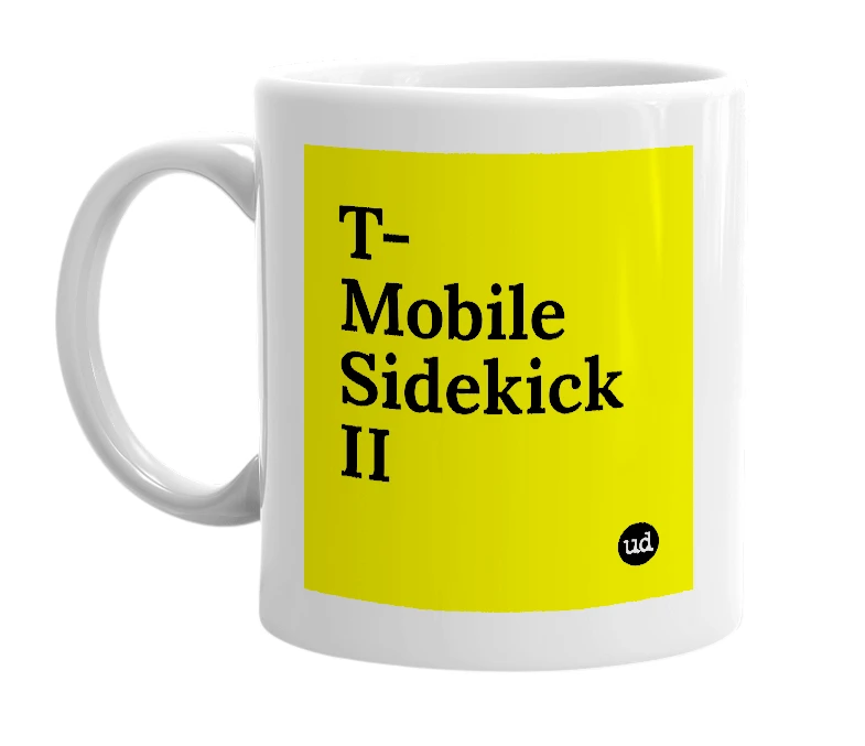 White mug with 'T-Mobile Sidekick II' in bold black letters