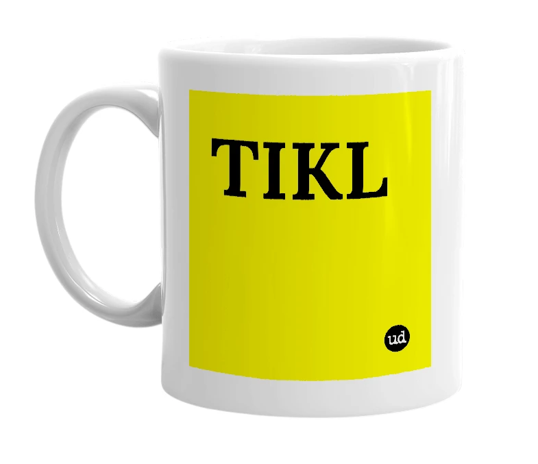 White mug with 'TIKL' in bold black letters