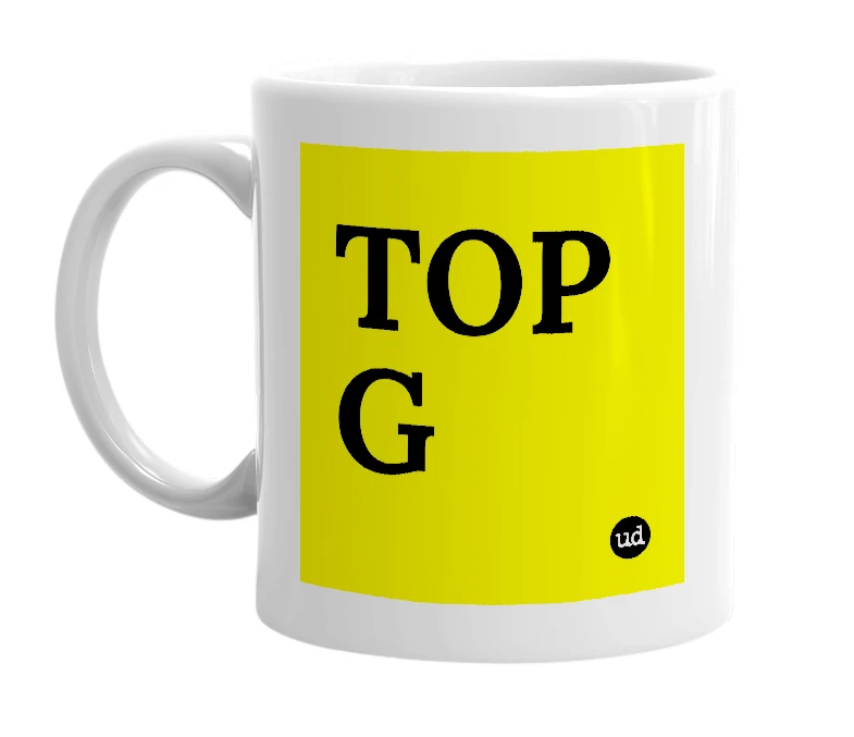 White mug with 'TOP G' in bold black letters