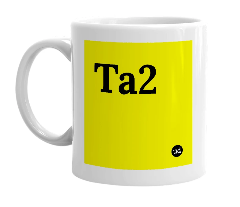 White mug with 'Ta2' in bold black letters