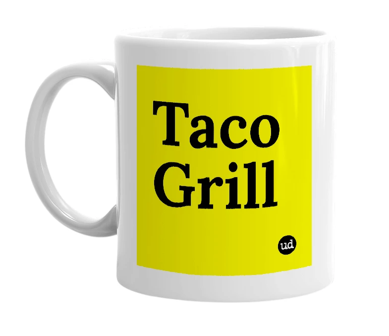 White mug with 'Taco Grill' in bold black letters