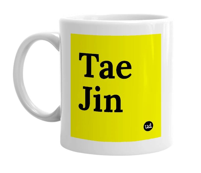 White mug with 'Tae Jin' in bold black letters