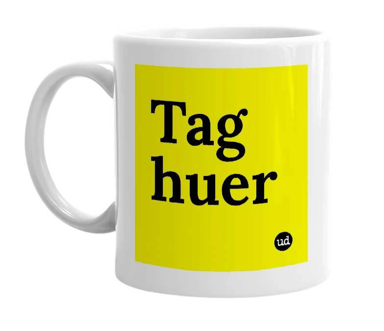 White mug with 'Tag huer' in bold black letters