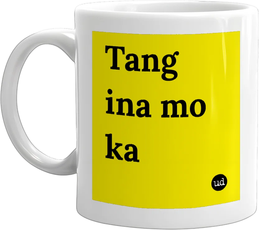 Tang ina mo ka front