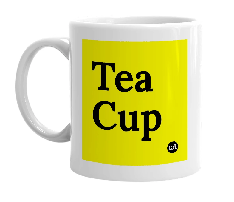 White mug with 'Tea Cup' in bold black letters