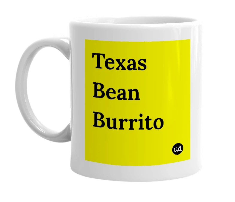 White mug with 'Texas Bean Burrito' in bold black letters
