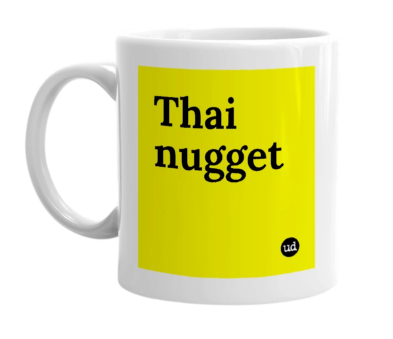 White mug with 'Thai nugget' in bold black letters