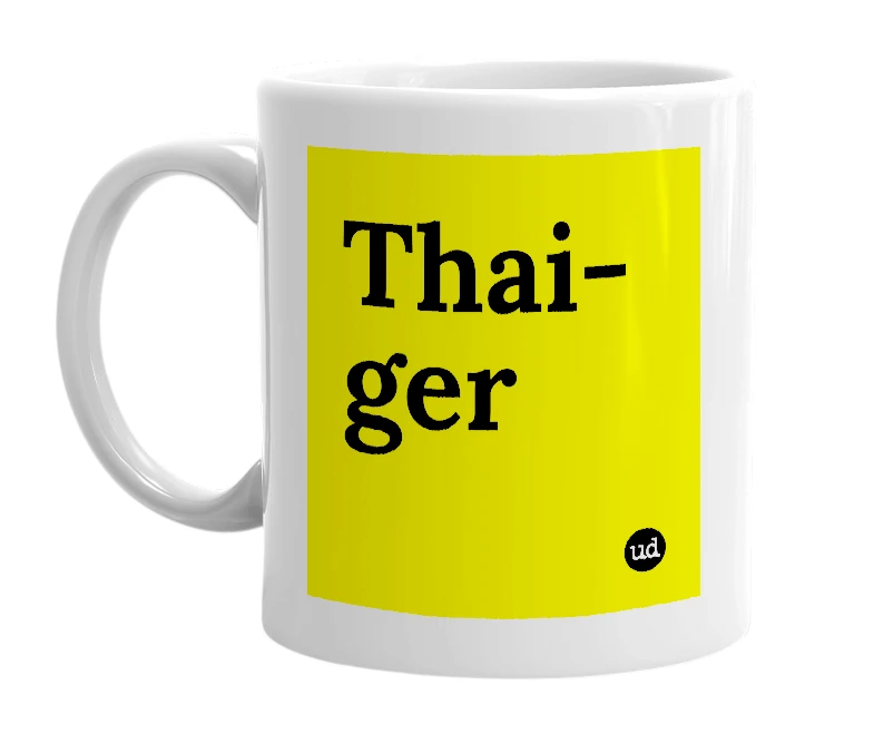 White mug with 'Thai-ger' in bold black letters