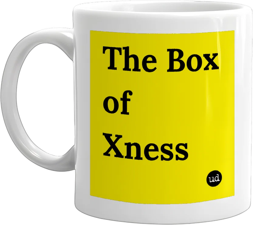 The Box of Xness front