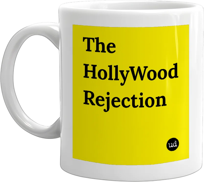 The HollyWood Rejection front