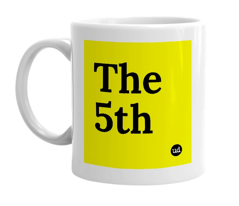 White mug with 'The 5th' in bold black letters