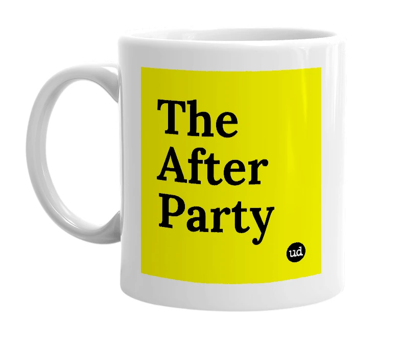 White mug with 'The After Party' in bold black letters