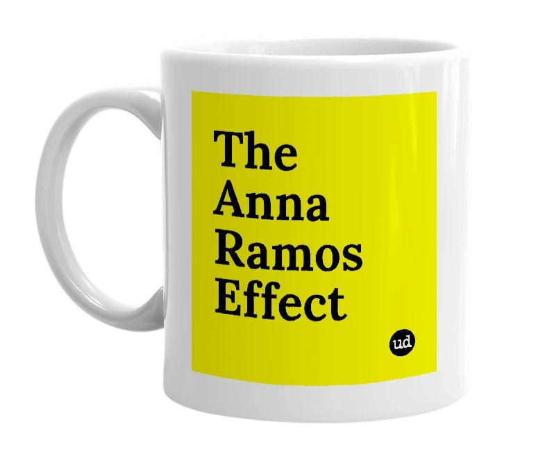 White mug with 'The Anna Ramos Effect' in bold black letters