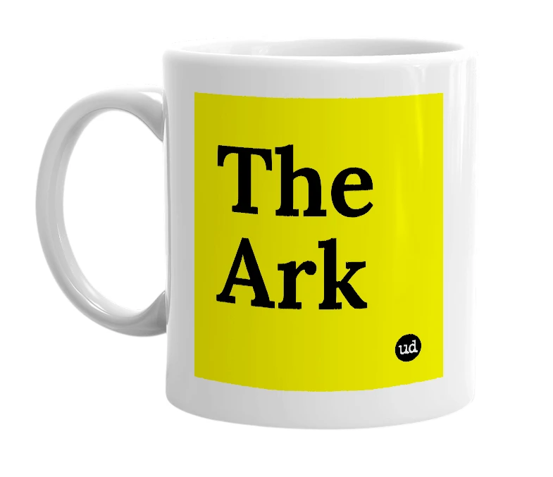 White mug with 'The Ark' in bold black letters