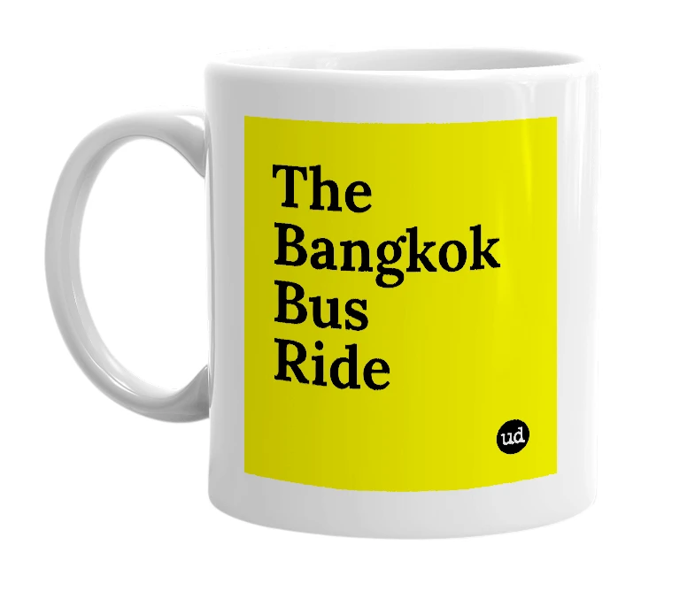 White mug with 'The Bangkok Bus Ride' in bold black letters
