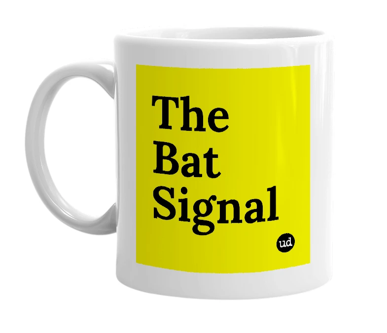 White mug with 'The Bat Signal' in bold black letters