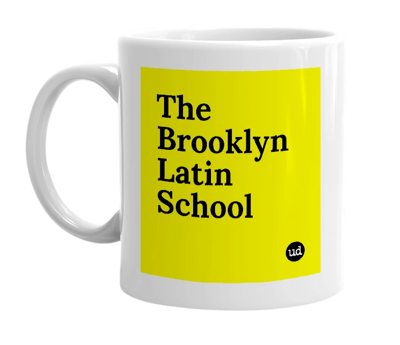 White mug with 'The Brooklyn Latin School' in bold black letters