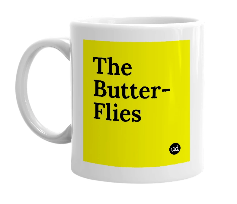 White mug with 'The Butter-Flies' in bold black letters