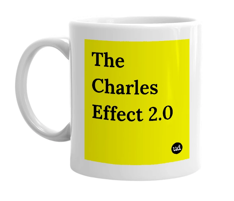 White mug with 'The Charles Effect 2.0' in bold black letters
