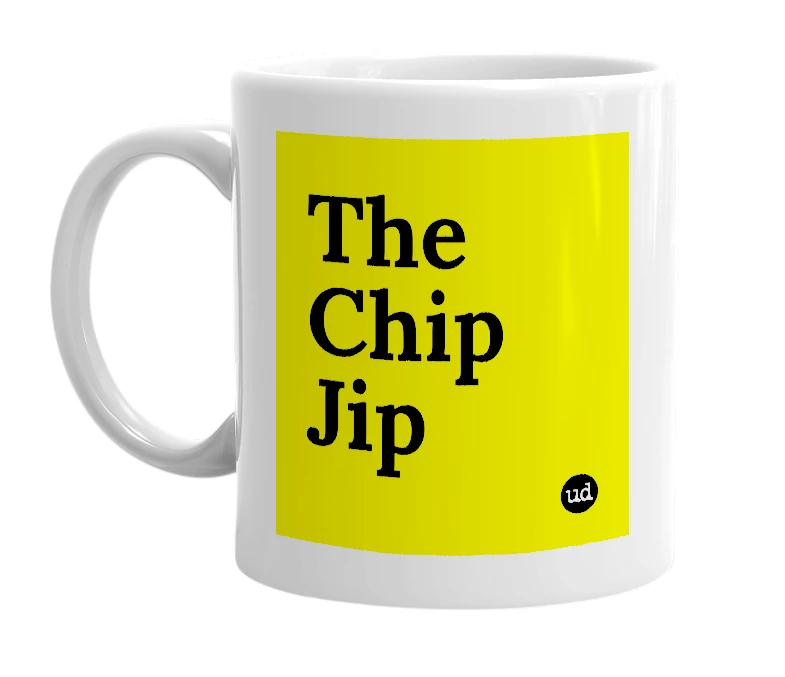 White mug with 'The Chip Jip' in bold black letters