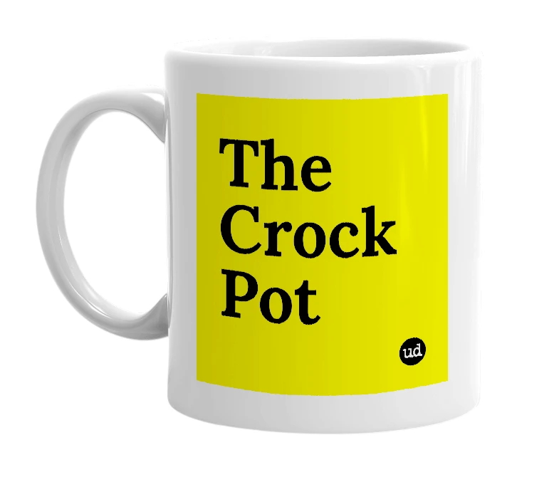 White mug with 'The Crock Pot' in bold black letters