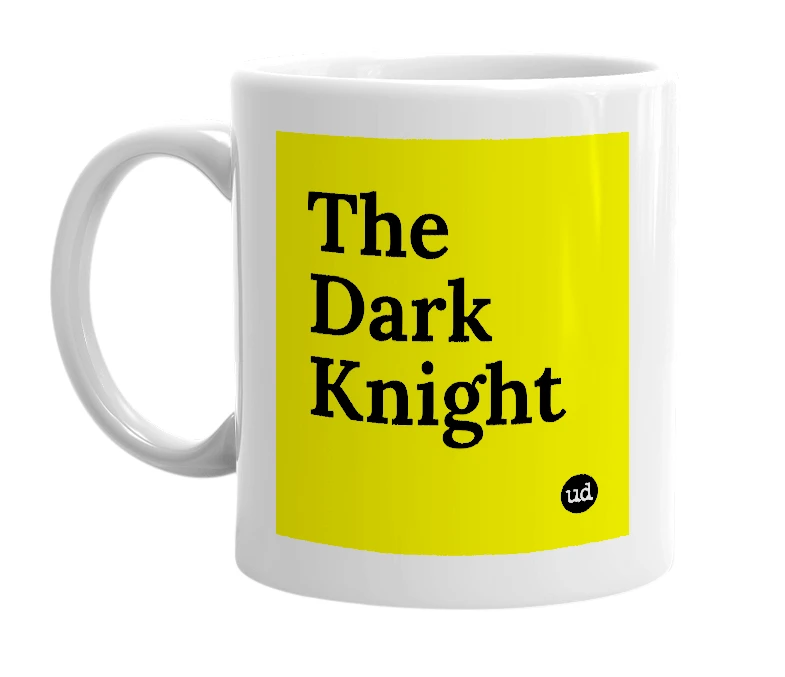 White mug with 'The Dark Knight' in bold black letters