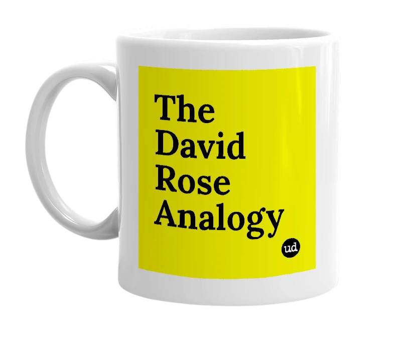 White mug with 'The David Rose Analogy' in bold black letters
