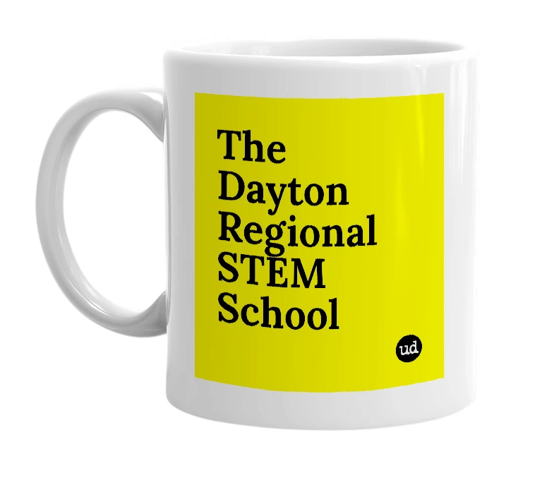 White mug with 'The Dayton Regional STEM School' in bold black letters