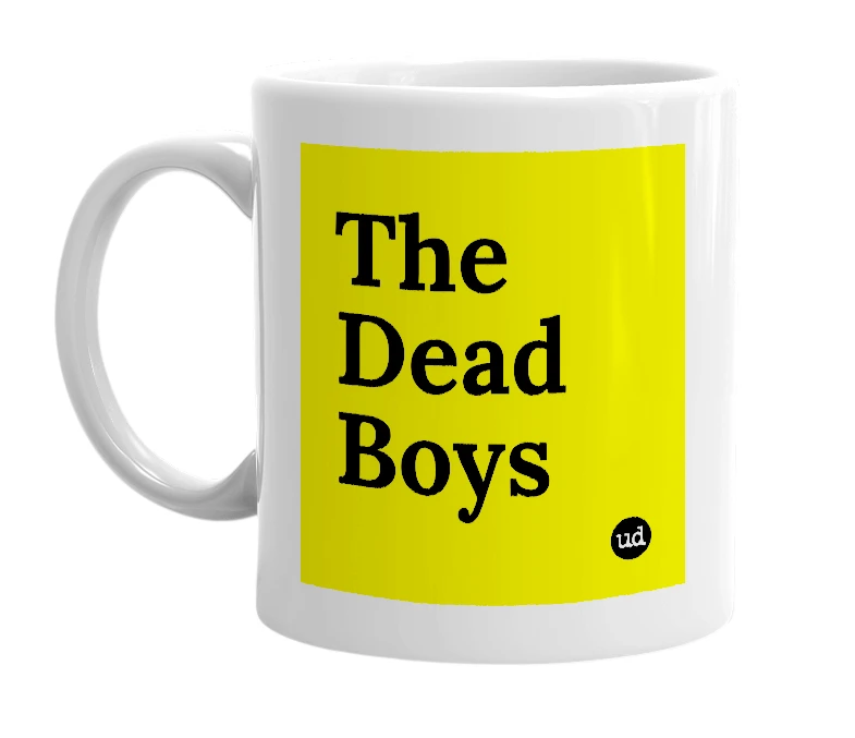 White mug with 'The Dead Boys' in bold black letters