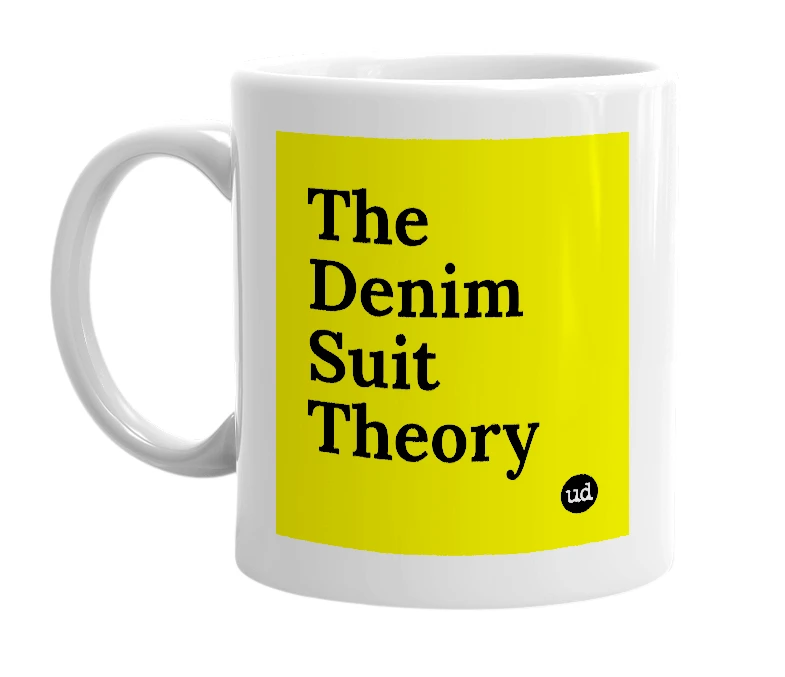 White mug with 'The Denim Suit Theory' in bold black letters