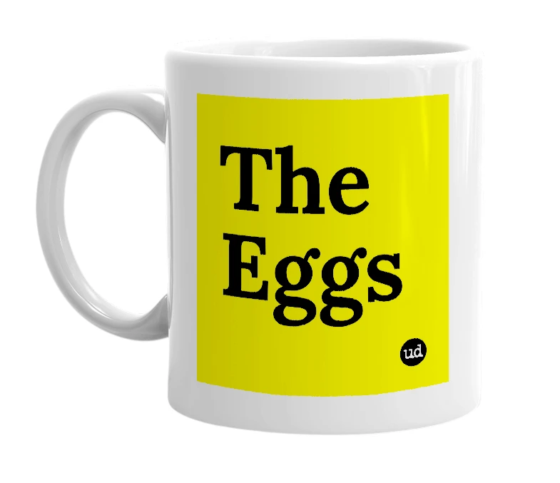 White mug with 'The Eggs' in bold black letters