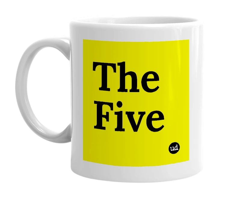 White mug with 'The Five' in bold black letters