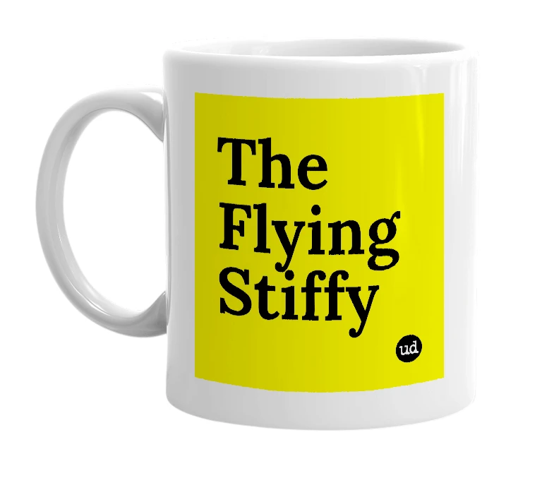 White mug with 'The Flying Stiffy' in bold black letters