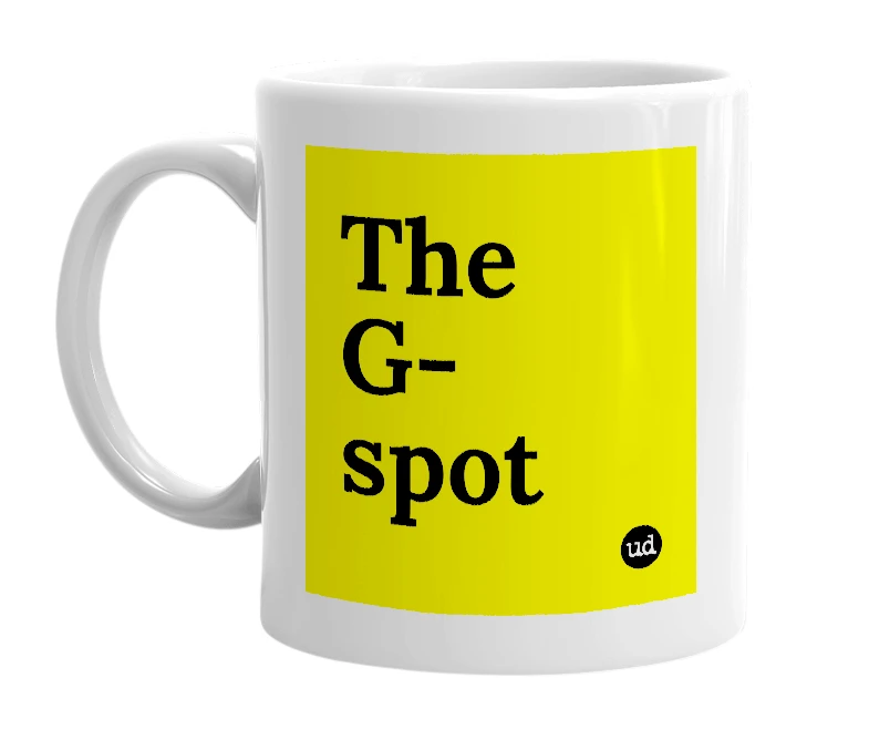 White mug with 'The G-spot' in bold black letters
