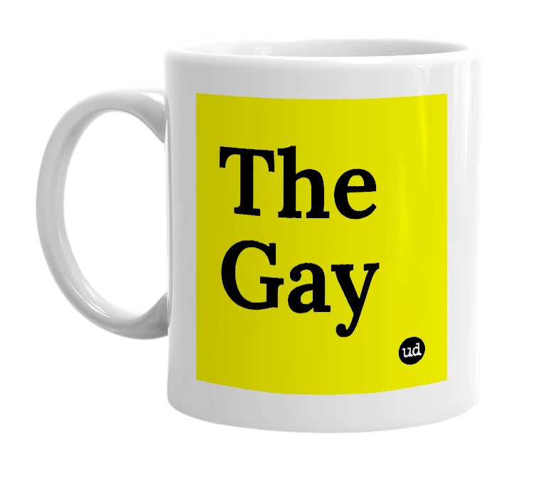 White mug with 'The Gay' in bold black letters