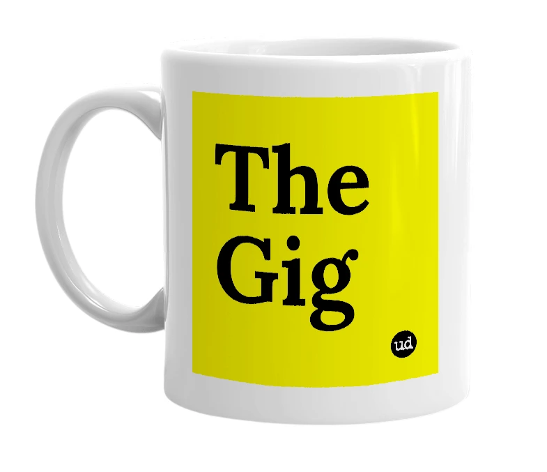 White mug with 'The Gig' in bold black letters