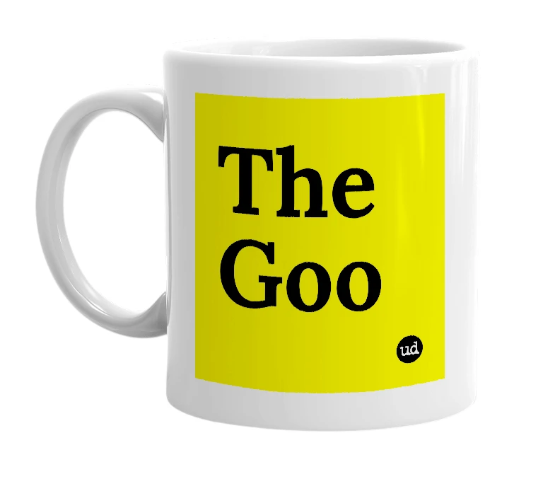 White mug with 'The Goo' in bold black letters