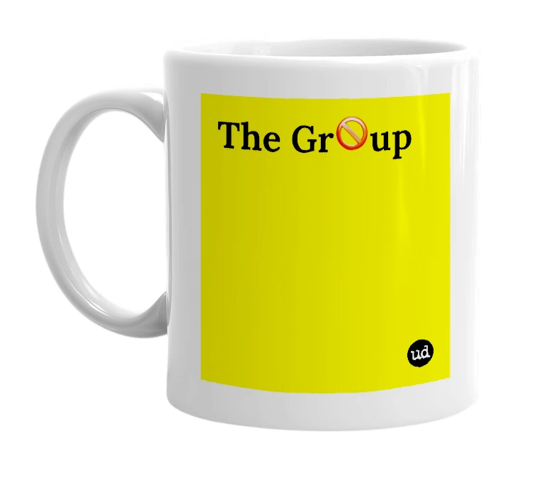 White mug with 'The Gr🚫up' in bold black letters