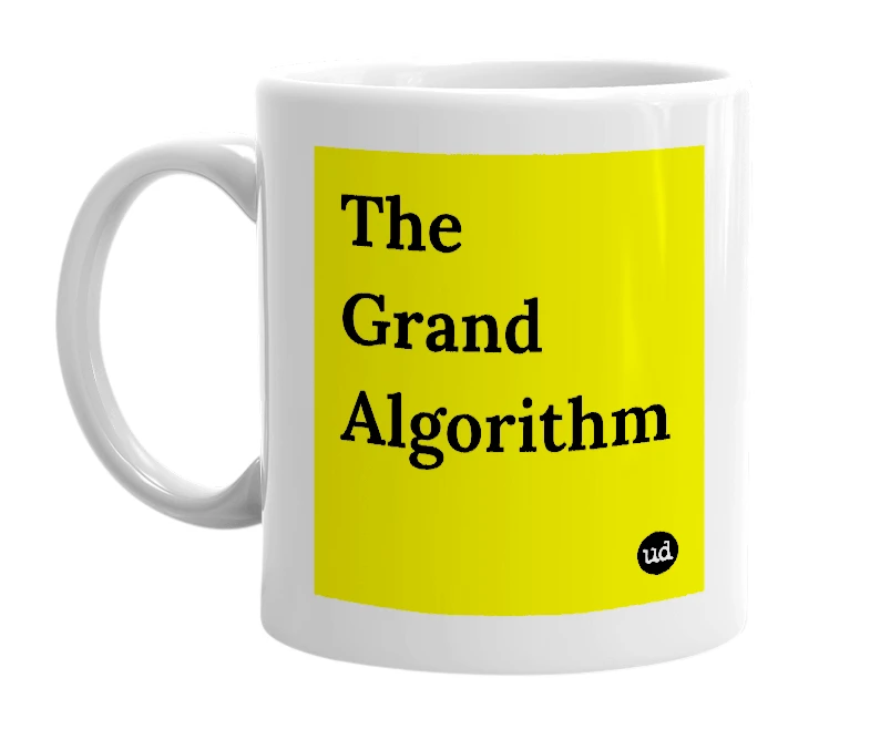 White mug with 'The Grand Algorithm' in bold black letters