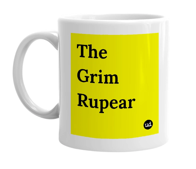 White mug with 'The Grim Rupear' in bold black letters
