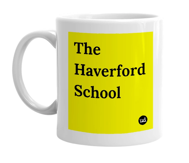 White mug with 'The Haverford School' in bold black letters