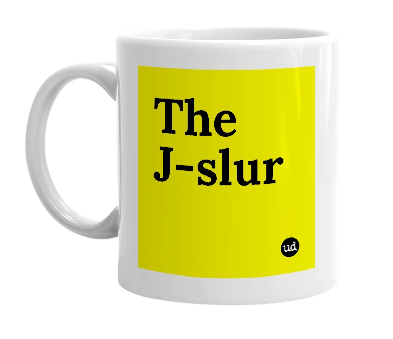 White mug with 'The J-slur' in bold black letters