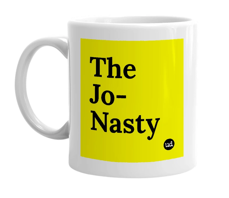 White mug with 'The Jo-Nasty' in bold black letters