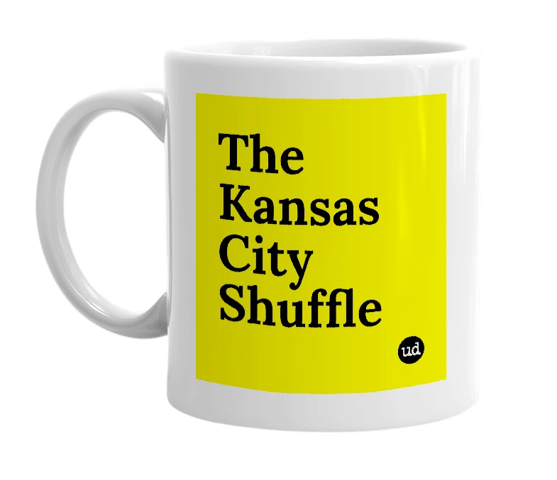 White mug with 'The Kansas City Shuffle' in bold black letters